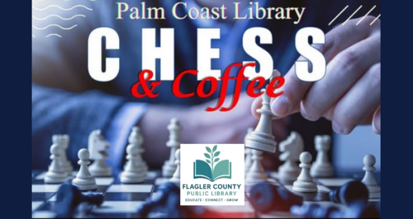 Chess and Coffee Palm Coast Library April 22, 2026 10 AM – 12 PM meeting room adult community event
